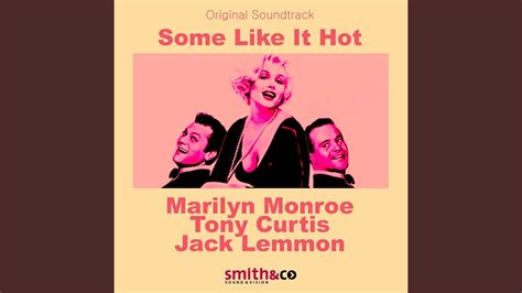 Warum Some Like It Hot ein Hit aus den Swinging Sixties ist und Marilyn Monroe einen unvergesslichen Auftritt liefert?!